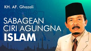 Download lagu Ceramah KH AF GHAZALI - SABAGEAN CIRI AGUNGNA ISLAM mp3