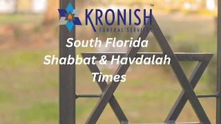 South Florida Shabbat & Havdalah Times