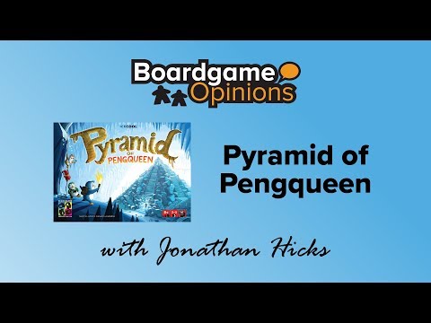 Boardgame Opinions: Pyramid of Pengqueen