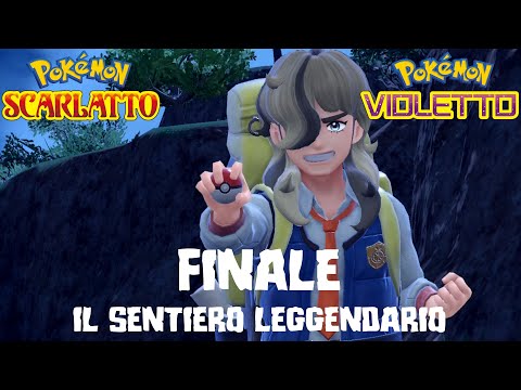 Pokemon Scarlatto e Violetto - Completiamo il sentiero Leggendario!  Gameplay 12