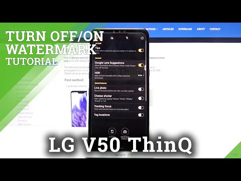 How to Turn On & Personalize Watermark in LG V50 ThinQ – Camera Settings
