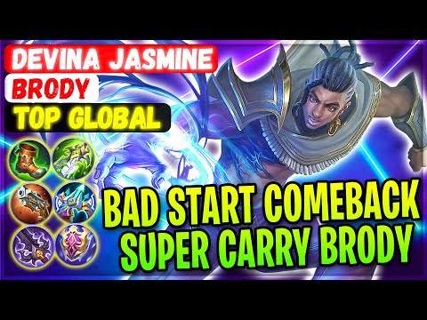 Comeback From Bad Start, Super Carry Brody [ Top Global Brody ] devina jasmine - Mobile Legends