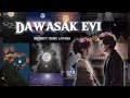 Dawasak Evi Apith Piyath Rajapaksha Meditationmusic