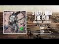 Stray From The Path - Snap 
