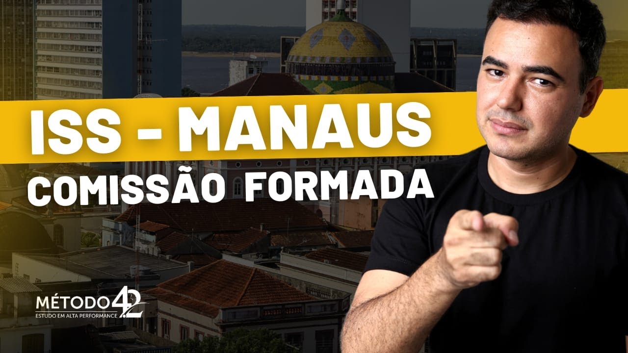 Concurso ISS Manaus: banca em breve; equipe definida!