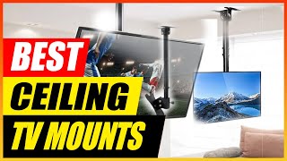 5 Best Ceiling TV Mounts For Any Setup | 2025 Reviews