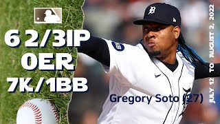 100 mph closer, Gregory Soto | Jul 12 ~ Aug 2, 2022 (6G) | MLB highlights