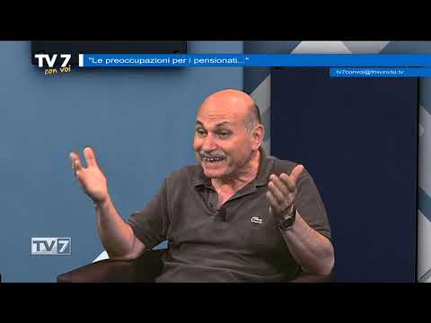 Tv7 con Voi del 21/6/2019 - Preoccupazione Pensionati (3 di 3)
