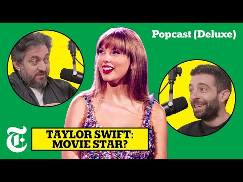 Taylor Swift’s Eras Tour Movie Great Music, Mid Film? Plus Bad Bunny Returns Popcast (Deluxe)