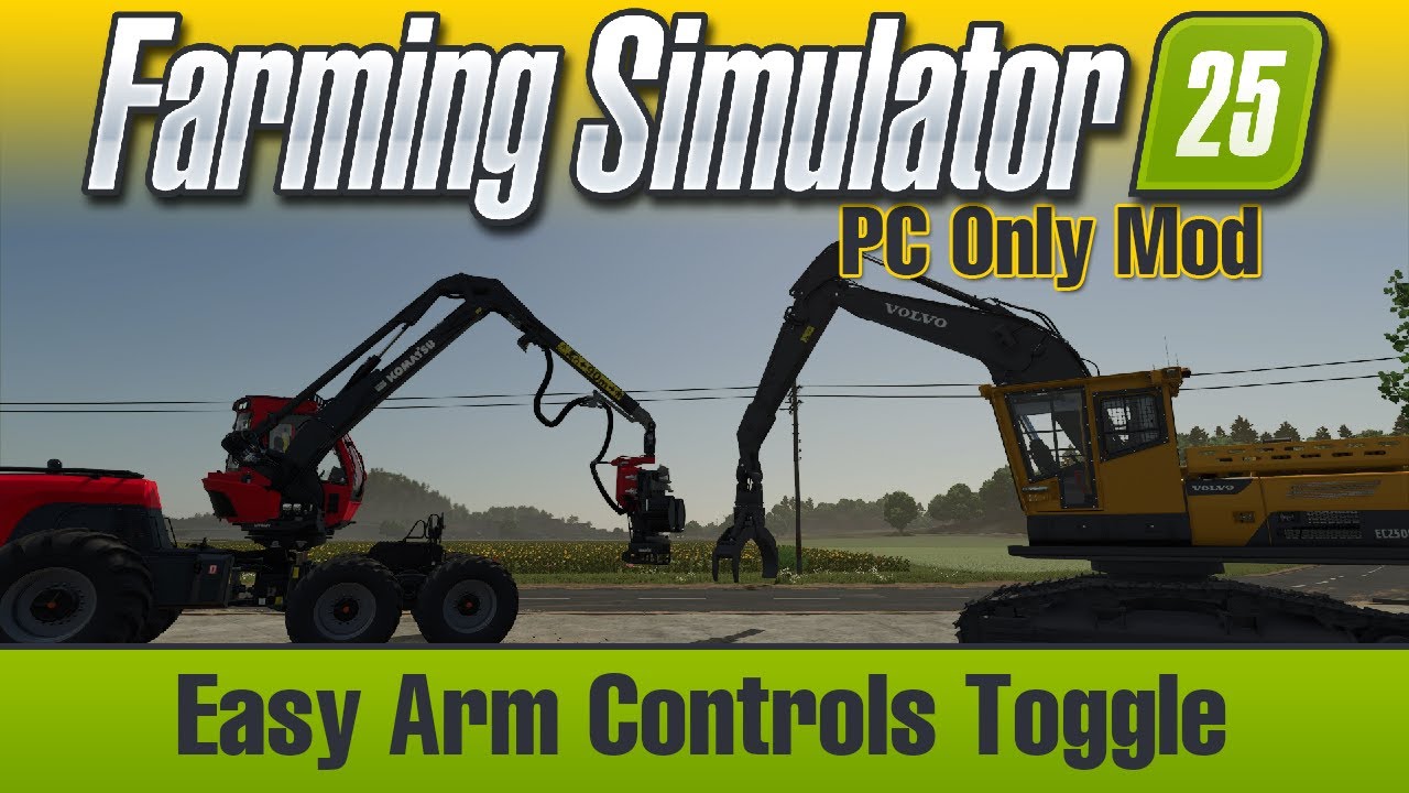 Easy Arm Controls Toggle - FS25 Mod