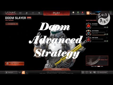 Doom Slayer Advanced Strategy | Quake Champions