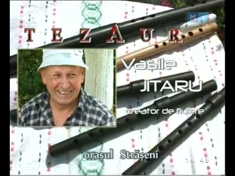 Tezaur - Vasile Jitaru , creator de fluiere, or. Strășeni