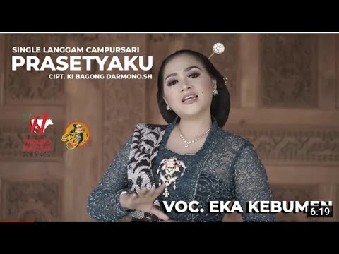 PRASETYAKU // EKA SURANTI// CIPT. KI BAGONG DARMONO