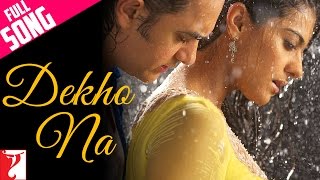Dekho Na | Full Song | Fanaa | Aamir Khan, Kajol | Sonu Nigam, Sunidhi Chauhan, Jatin-Lalit, Prasoon