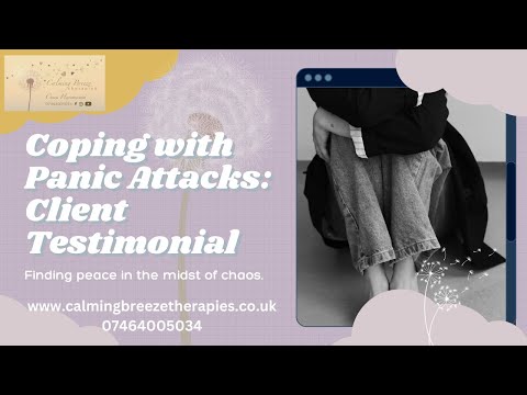 Client testimonial. Anxiety & Panic attack relief