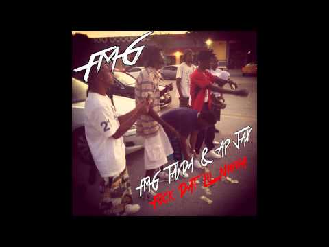 FMG Tayda & Ap Jax - Fuck Dat lil nigga