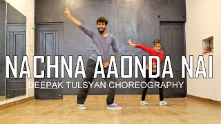 Nachna Aaonda Nahin | Tum Bin 2 | Bollywood Punjabi Dance Choreography | Beginner | Deepak Tulsyan
