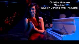 &quot;Titanium&quot; by Christina Grimmie (Live on Dancing With the Stars)