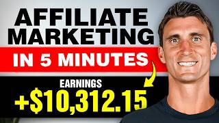 Make Money with Affiliate Marketing IN 5 MINUTES!