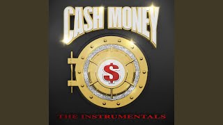 Cash Money Is An Army (Instrumental)