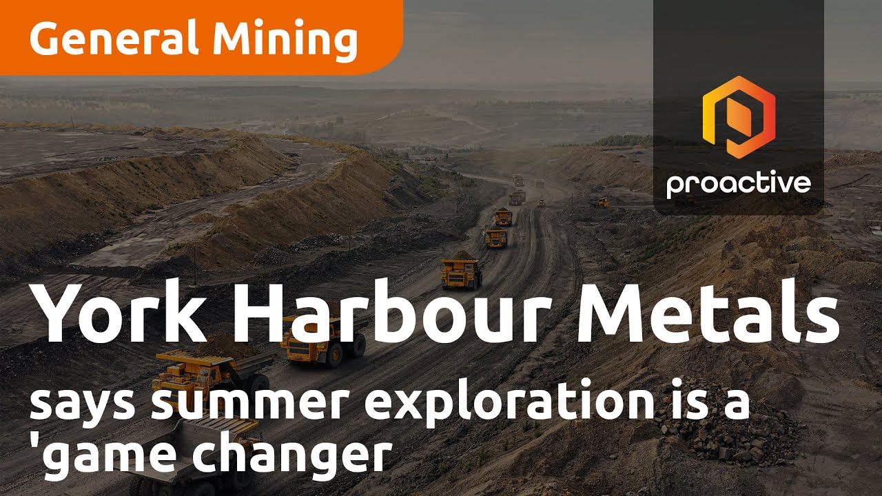 York Harbour Metals CEO says summer exploration program is a 'game changer' for the company