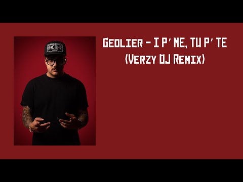 Geolier - I P’ ME, TU P’ TE (Verzy DJ Remix) RADIO EDIT