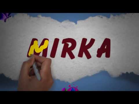 Mirka | Happy Birthday Mirka || Happy Birthday To You !!