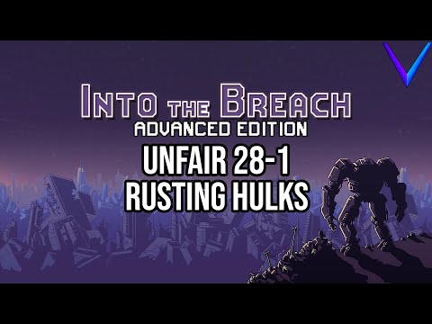Robo Factory Trap | Unfair, Rusting Hulks - Into the Breach: Advanced Edition 28-1