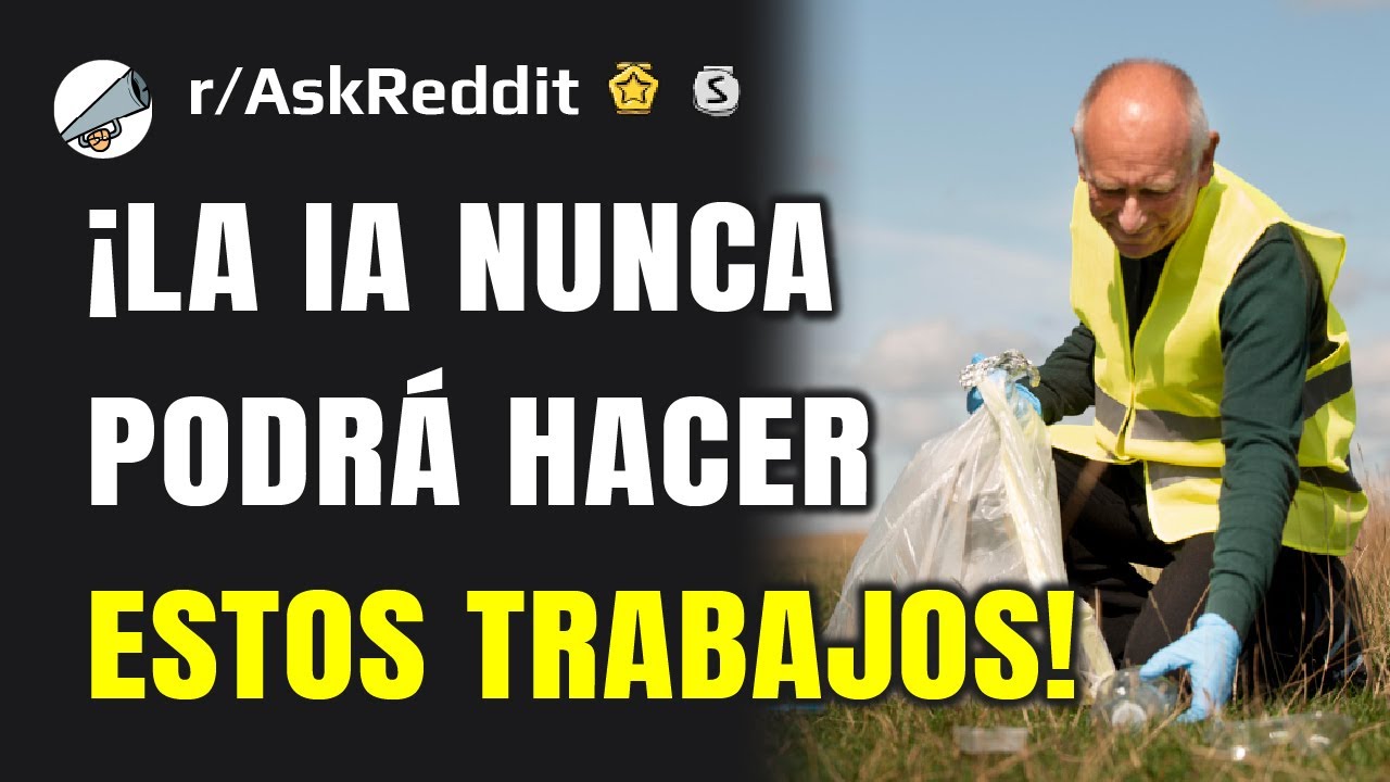 Trabajos que la IA JAMÁS podrá reemplazar