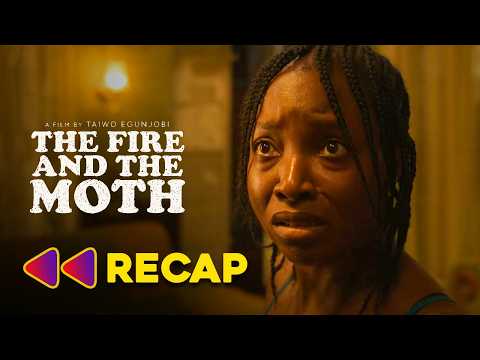 THE FIRE AND THE MOTH - Full Movie Recap / Review - Tayo Faniran, Jimmy Jean-Louis Nollywood Movie
