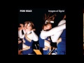 Poni Hoax - You're Gonna Miss My Love 