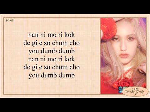 SOMI (전소미) – DUMB DUMB (Easy Lyrics)