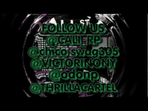 CALI RP FT. THRILLA CARTEL - CALL ME PRODUCED BY KAB