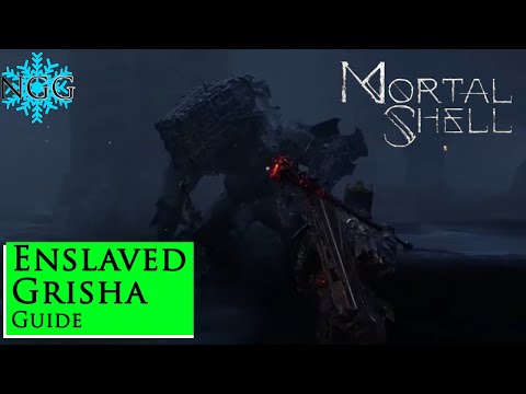 Mortal Shell: Enslaved Grisha Boss Guide