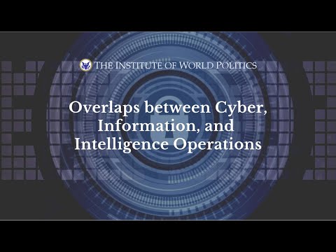 Overlaps between Cyber, Information, and Intelligence Operations