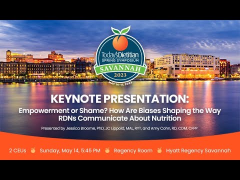 Empowerment or Shame? How Are Biases Shaping the Way RDNs Communicate About Nutrition?
