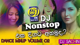 SHAA FM DANCE MIXUP VOLUME 2 BY DJ SACHIN
