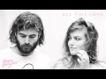Angus & Julia Stone - All This Love (Audio Only ...