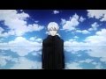 Tokyo Ghoul-Opening 1 [Unravel] 
