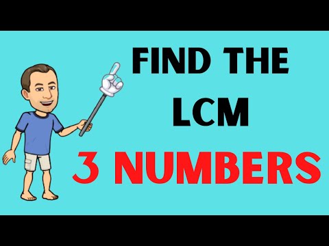 How to FIND THE LCM of 3 numbers using prime factorization