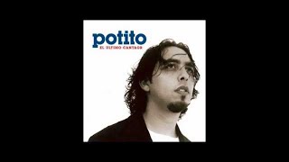 Potito - El último cantaor (Disco completo)