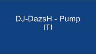 **HARDSTYLE** DJ-DazsH - Pump IT!