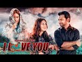 I Love You আই লাভ ইউ Full Drama Tahsan Khan Shaila Sabi Bannah Bangla New Natok 2025