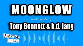 Tony Bennett &amp; k.d. lang - Moonglow (Karaoke Version)