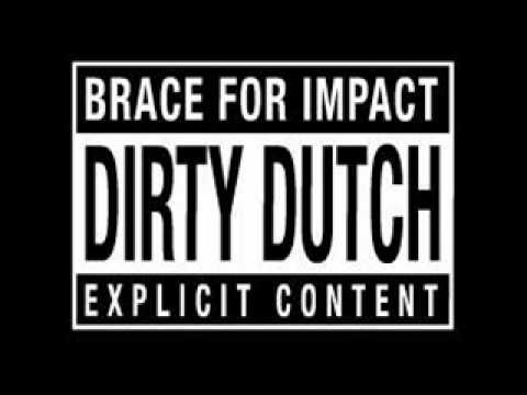 CRAZY DIRTY DUTCH HOUSE MIX  2011 BY DJ IMPACT