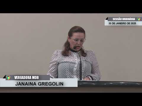 CMBTE - USO DE TRIBUNA PELA VEREADORA JANAINA GREGOLIN - MDB  NA SESSÃO ORDINÁRIA DE 20/01/2025