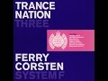 Ferry Corsten / System F - Trance Nation Three (CD1)