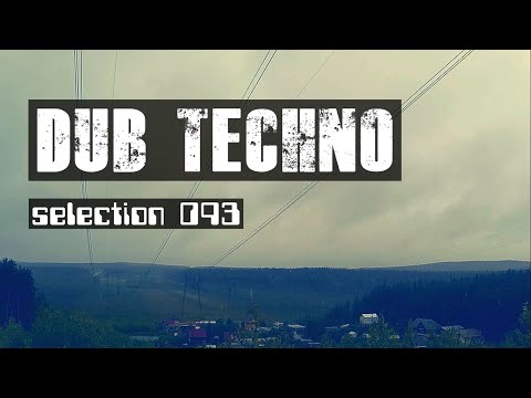 DUB TECHNO || Selection 093 || Diamonds