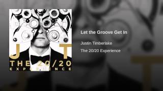 Let the Groove Get In