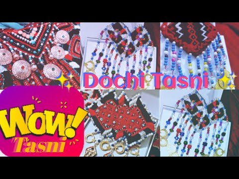 Dochi Tasni || Balochi Tasin || Balochi doch designs